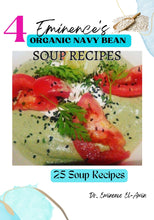Load image into Gallery viewer, Eminence's Organic Navy Bean Recipe Collection