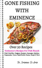 Load image into Gallery viewer, Gone Fishing With Eminence