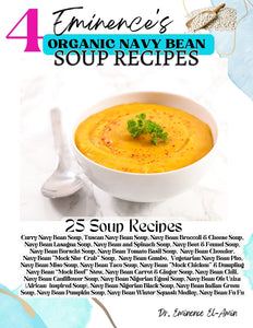 Eminence's Organic Navy Bean Soup Recipes