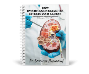 HOW HYPERTENSION AND DIABETES EFFECTS YOUR KIDNEYS