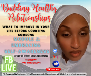 Module 2: Embracing Self-Awareness